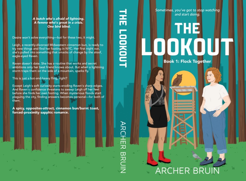 The Lookout: a spicy, opposites-attract, forced-proximity sapphic romance (PAPERBACK)