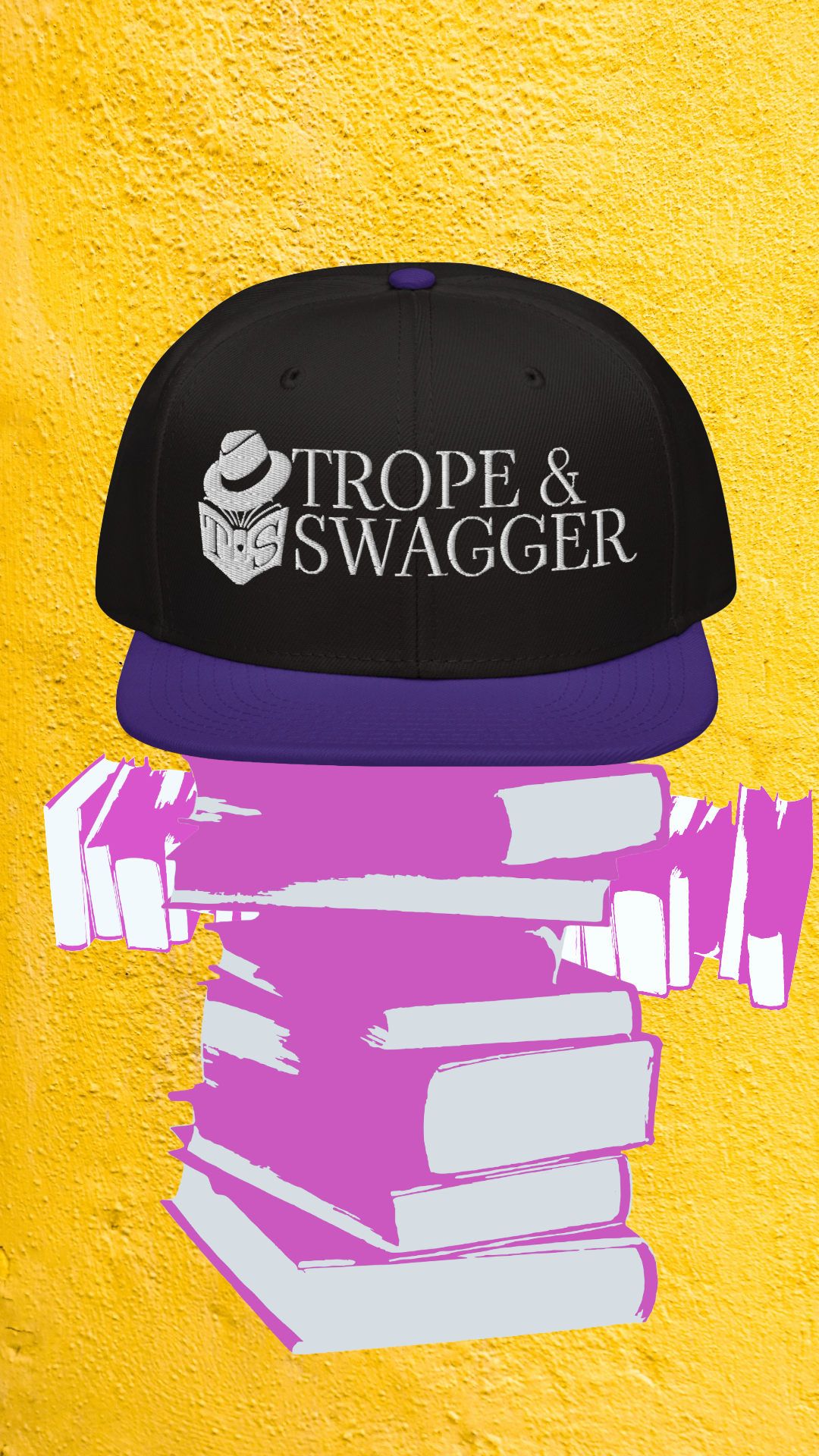 Trope & Swagger Embroidered Snapback Hat