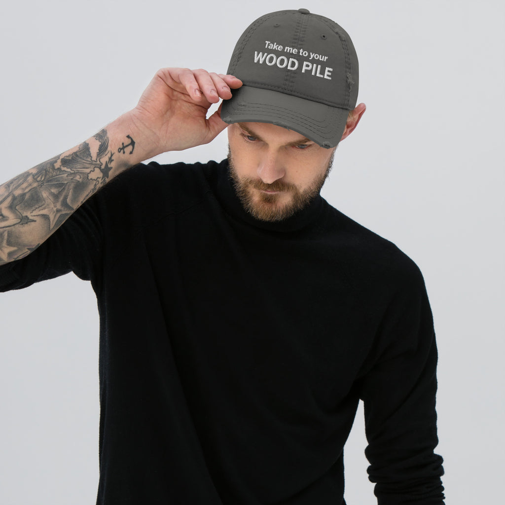 Embroidered Take Me to Your Wood Pile Hat, Distressed Cotton Baseball Cap